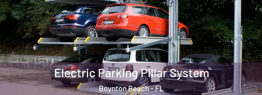  Electric Parking Pillar System Boynton Beach - FL