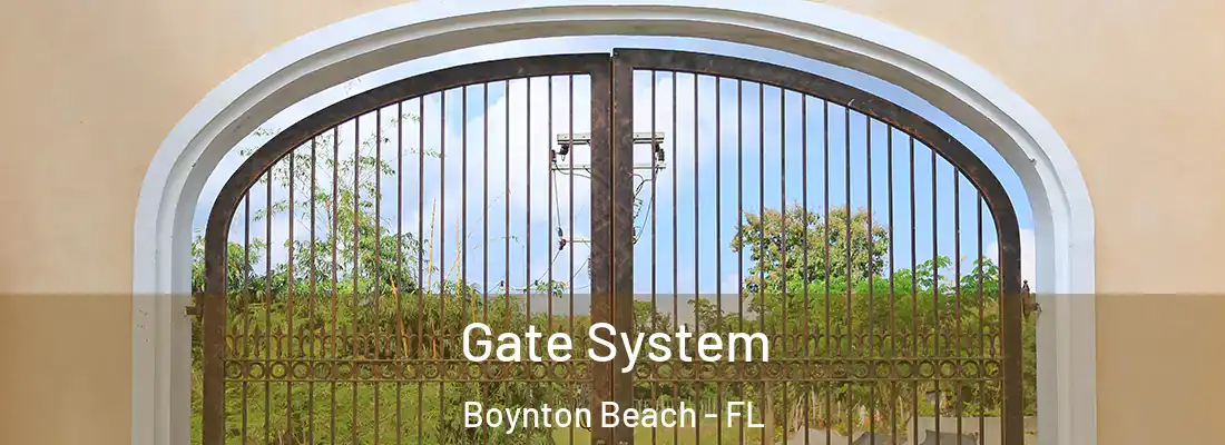  Gate System Boynton Beach - FL