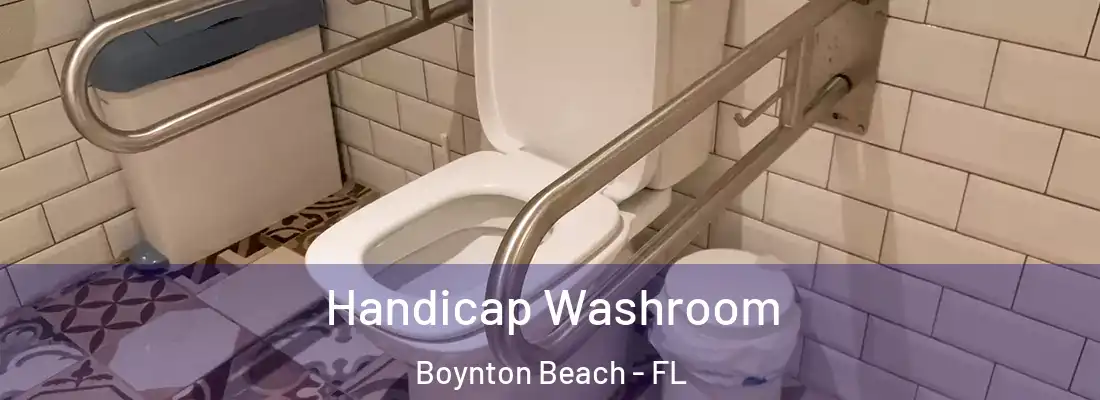  Handicap Washroom Boynton Beach - FL